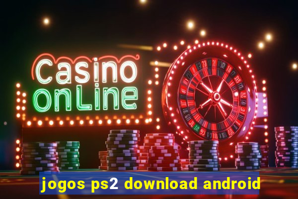 jogos ps2 download android